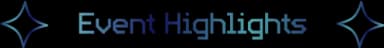 Event Highlights